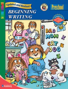 Beginning Writing, Grade Preschool - School Specialty Publishing, Mercer Mayer, Spectrum