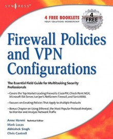 Firewall Policies and VPN Configurations - Mark Lucas, Chris Cantrell