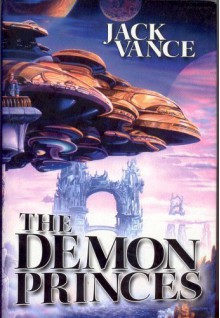 The Demon Princes - Jack Vance