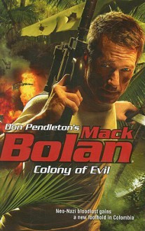 Colony of Evil - Mike Newton, Don Pendleton