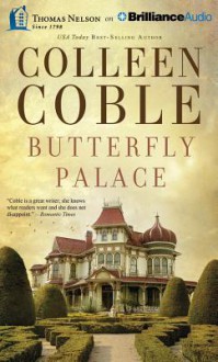 Butterfly Palace - Colleen Coble