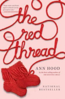 The Red Thread - Ann Hood