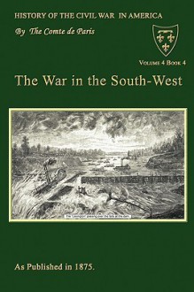 The War in the South-West - Comte De Paris