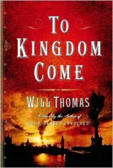 To Kingdom Come - Will Thomas