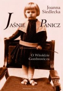 Jaśnie Panicz - Joanna Siedlecka