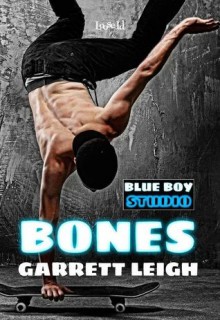 Bones - Garrett Leigh