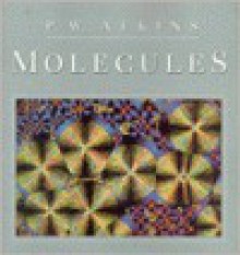 Molecules - P.W. Atkins