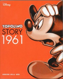 Topolino Story 1961 - Walt Disney Company