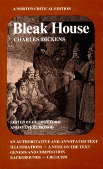 Bleak House (Norton Critical Edition) - Charles Dickens, Sylvère Monod, George Harry Ford