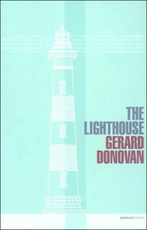 The Lighthouse - Gerard Donovan