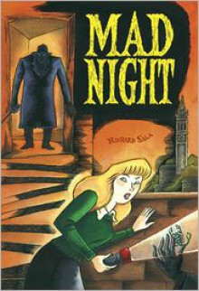 Mad Night, Featuring Judy Drood, Girl Detective - Richard Sala