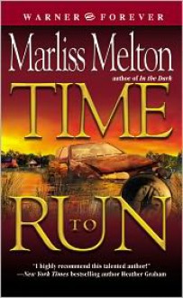 Time to Run - Marliss Melton