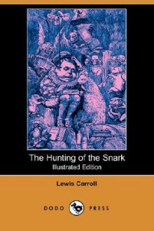 The Hunting of the Snark - Lewis Carroll, Henry Holiday