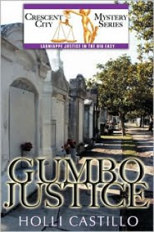 Gumbo Justice - Holli Castillo