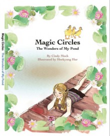 Magic Circles - Cindy Mock, Heekyung Hur