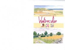 Watercolors - Parragon Publishing, Theodora Philcox, Terry Longhurst, Susie Johns