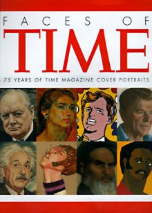 Faces of Time: 75 Years of Time Cover Portraits - Frederick S. Voss