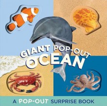 Giant Pop-Out Ocean: A Pop-Out Surprise Book - Chronicle Books