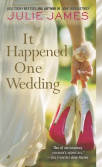 It Happened One Wedding - Julie James