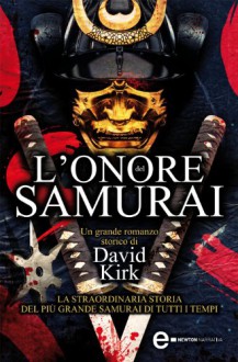 L'onore del samurai - David Kirk, Gabriella Pandolfo