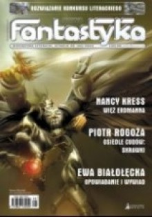 Nowa Fantastyka 323 (08/2009) - Ewa Białołęcka, Piotr Rogoża, Hal Duncan, Nancy Kress