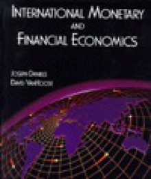 International Monetary and Financial Economics - Joseph P. Daniels