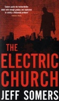 The Electric Church - Jeff Sommers