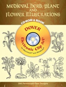 Medieval Herb, Plant and Flower Illustrations - Carol Belanger Grafton