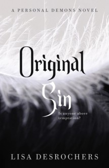 Original Sin: Personal Demons 2 - Lisa Desrochers