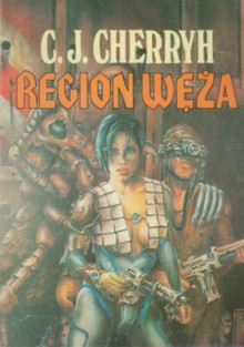 Region Węża - C.J. Cherryh