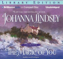 The Magic of You - Johanna Lindsey, Laural Merlington