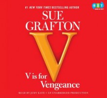 V is for Vengeance (Kinsey Millhone, #22) - Sue Grafton