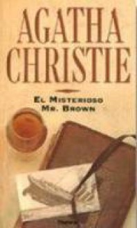 El Misterioso Mr. Brown - Agatha Christie