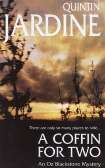 A Coffin for Two - Quintin Jardine