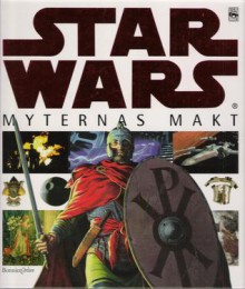 Star Wars: Myternas Makt - David John, Björn Wahlberg, Annika Nordlinder