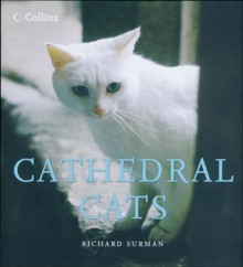 Cathedral Cats - Richard Surman