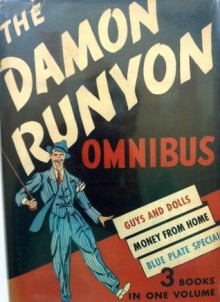 The Damon Runyon Omnibus - Damon Runyon