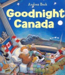 Goodnight, Canada - Andrea Beck