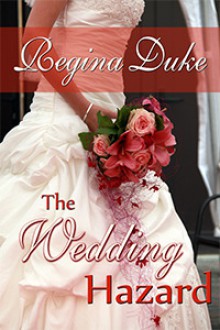 The Wedding Hazard (Colorado Billionaires) - Regina Duke