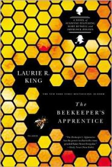 The Beekeeper's Apprentice (Mary Russell, #1) - Laurie R. King