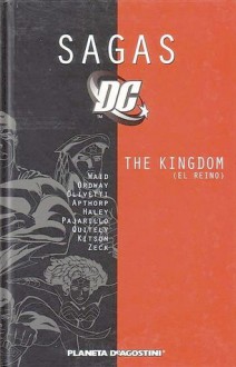 Sagas DC: The Kingdom (El Reino, Sagas DC, #10) - Mark Waid