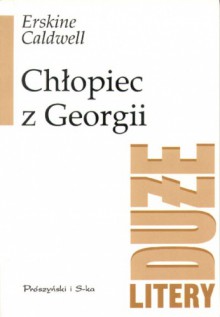 Chłopiec z Georgii - Erskine Caldwell