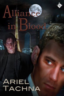 Alliance in Blood (Partnership in Blood Series) - Ariel Tachna