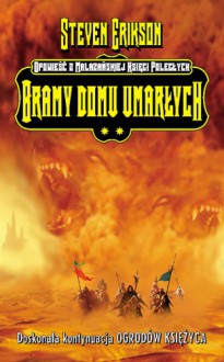 Bramy Domu Umarłych - Steven Erikson