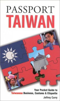 Passport Taiwan - World Trade, World Trade Press, Barbara Szerlip