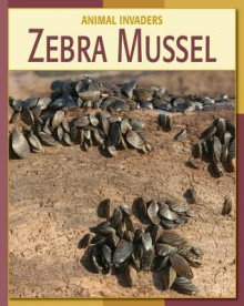 Zebra Mussel - Susan H. Gray