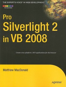 Pro Silverlight 2 in VB 2008 - Matthew MacDonald