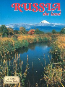 Russia: The Land - Greg Nickles