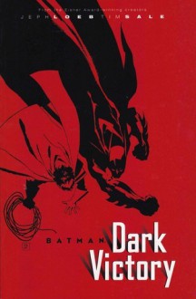 Batman: Dark Victory - Jeph Loeb