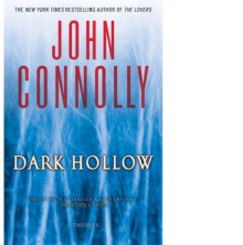 Dark Hollow - John Connolly